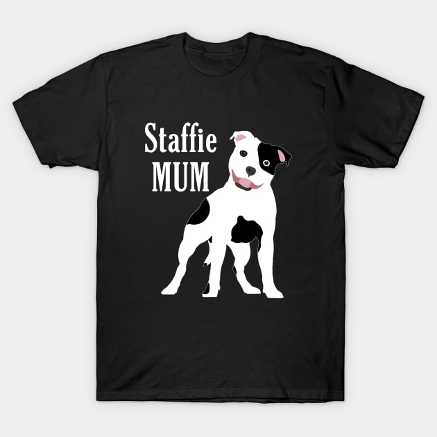 Staffie Mum WB T-Shirt by SiSuSiSu